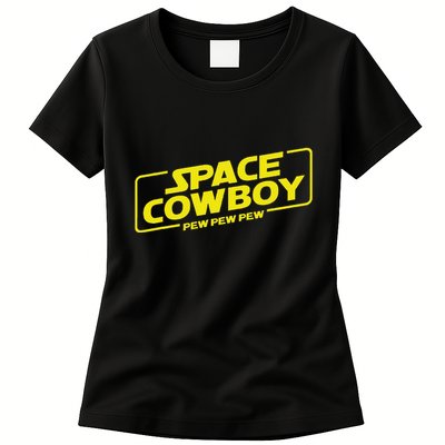 Space Cowboy Pew Pew Pew Funny Geek Nerd Pop Culture Women's T-Shirt