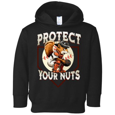 Squirrel Catcher Protect Your Nuts Funny Baseball Toddler Hoodie