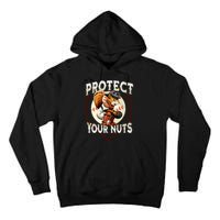 Squirrel Catcher Protect Your Nuts Funny Baseball Tall Hoodie