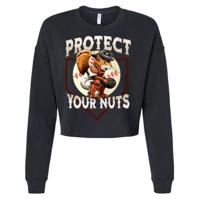 Squirrel Catcher Protect Your Nuts Funny Baseball Cropped Pullover Crew