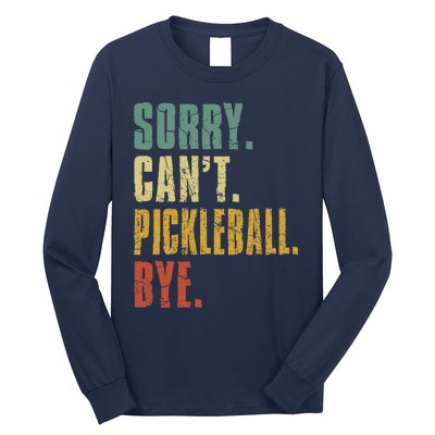 Sorry Can't Pickleball Bye Funny Retro Vintage Pickleball Premium Long Sleeve Shirt