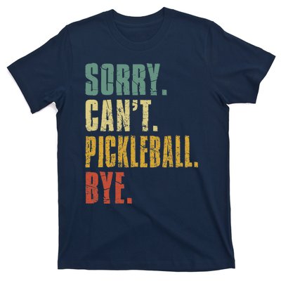 Sorry Can't Pickleball Bye Funny Retro Vintage Pickleball Premium T-Shirt