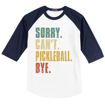 Sorry Can't Pickleball Bye Funny Retro Vintage Pickleball Premium Baseball Sleeve Shirt