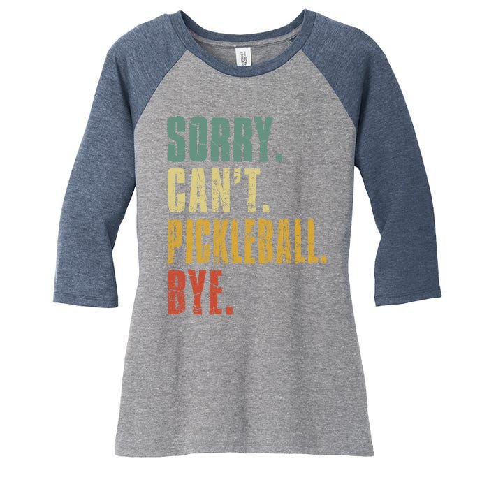 Sorry Can't Pickleball Bye Funny Retro Vintage Pickleball Premium Women's Tri-Blend 3/4-Sleeve Raglan Shirt