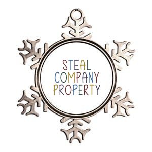 Steal Company Property Workplace Funny Saying Metallic Star Ornament