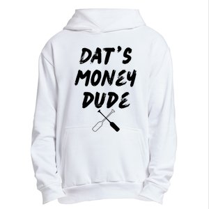 Stale Cracker Put That On A Cracka Dude ThatS Money Dude Urban Pullover Hoodie