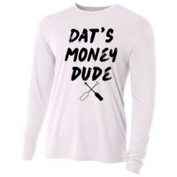 Stale Cracker Put That On A Cracka Dude ThatS Money Dude Cooling Performance Long Sleeve Crew