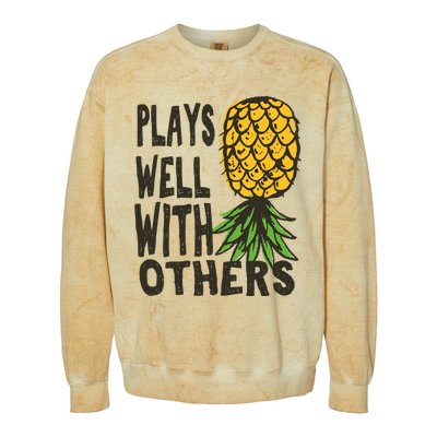 Swinger Couples Plays Well With Others Upside Down Pineapple Great Gift Colorblast Crewneck Sweatshirt