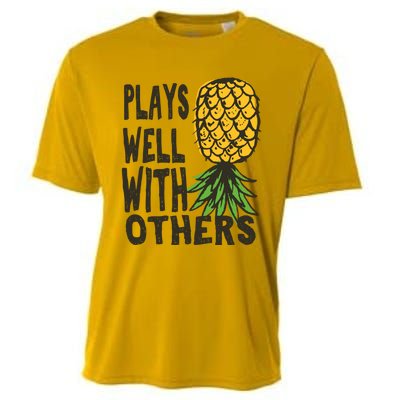 Swinger Couples Plays Well With Others Upside Down Pineapple Great Gift Cooling Performance Crew T-Shirt