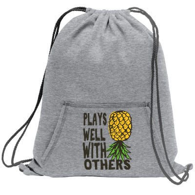 Swinger Couples Plays Well With Others Upside Down Pineapple Great Gift Sweatshirt Cinch Pack Bag