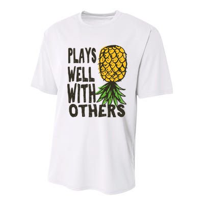 Swinger Couples Plays Well With Others Upside Down Pineapple Great Gift Youth Performance Sprint T-Shirt
