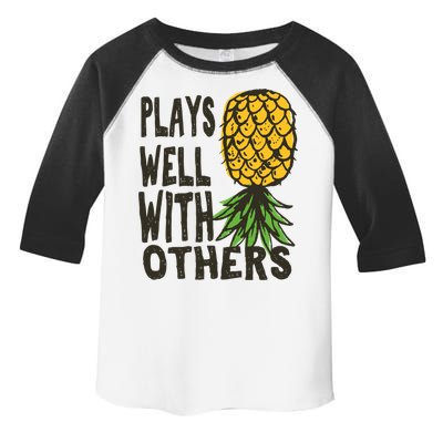 Swinger Couples Plays Well With Others Upside Down Pineapple Great Gift Toddler Fine Jersey T-Shirt