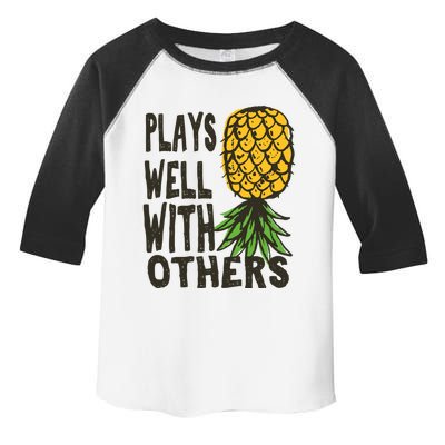 Swinger Couples Plays Well With Others Upside Down Pineapple Great Gift Toddler Fine Jersey T-Shirt