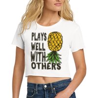 Swinger Couples Plays Well With Others Upside Down Pineapple Great Gift Women's Crop Top Tee