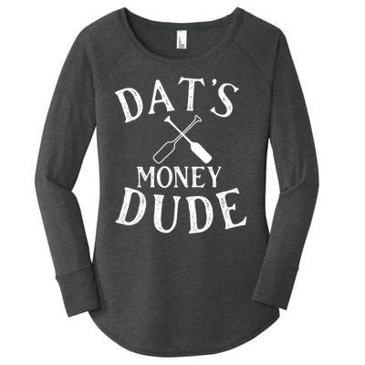 Stale Cracker Put That On A Cracka Dude That's Money Dude. Women's Perfect Tri Tunic Long Sleeve Shirt