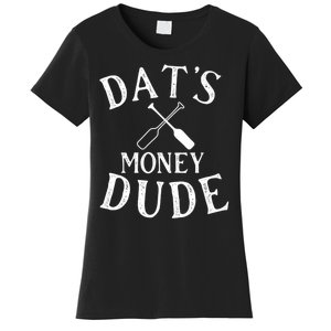 Stale Cracker Put That On A Cracka Dude That's Money Dude. Women's T-Shirt