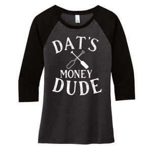 Stale Cracker Put That On A Cracka Dude That's Money Dude. Women's Tri-Blend 3/4-Sleeve Raglan Shirt