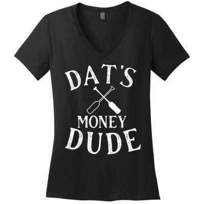 Stale Cracker Put That On A Cracka Dude That's Money Dude. Women's V-Neck T-Shirt