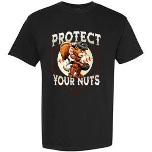 Squirrel Catcher Protect Your Nuts Baseball Garment-Dyed Heavyweight T-Shirt