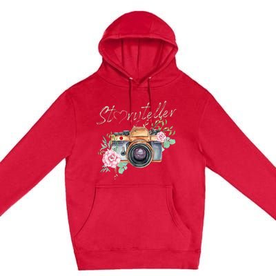 Storyteller Camera Photography Photographer Cameraman Ideas Premium Pullover Hoodie