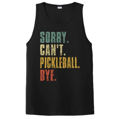 Sorry Can't Pickleball Bye Funny Retro Vintage Pickleball Great Gift PosiCharge Competitor Tank