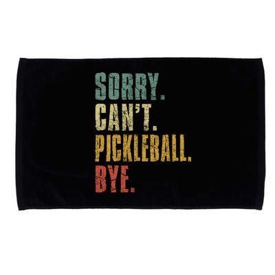 Sorry Can't Pickleball Bye Funny Retro Vintage Pickleball Great Gift Microfiber Hand Towel