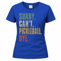 Sorry Can't Pickleball Bye Funny Retro Vintage Pickleball Great Gift Women's T-Shirt