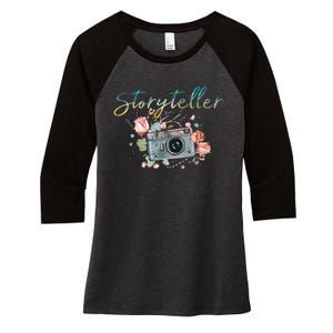 Storyteller Camera Photography Photographer Cameraman Gift Women's Tri-Blend 3/4-Sleeve Raglan Shirt