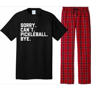 Sorry Can´T Pickleball Bye Funny Pickleball Great Gift Pajama Set