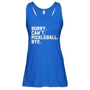 Sorry Can´T Pickleball Bye Funny Pickleball Great Gift Ladies Essential Flowy Tank