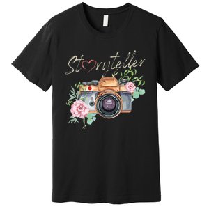 Storyteller Camera Photography Photographer Cameraman Ideas Premium T-Shirt