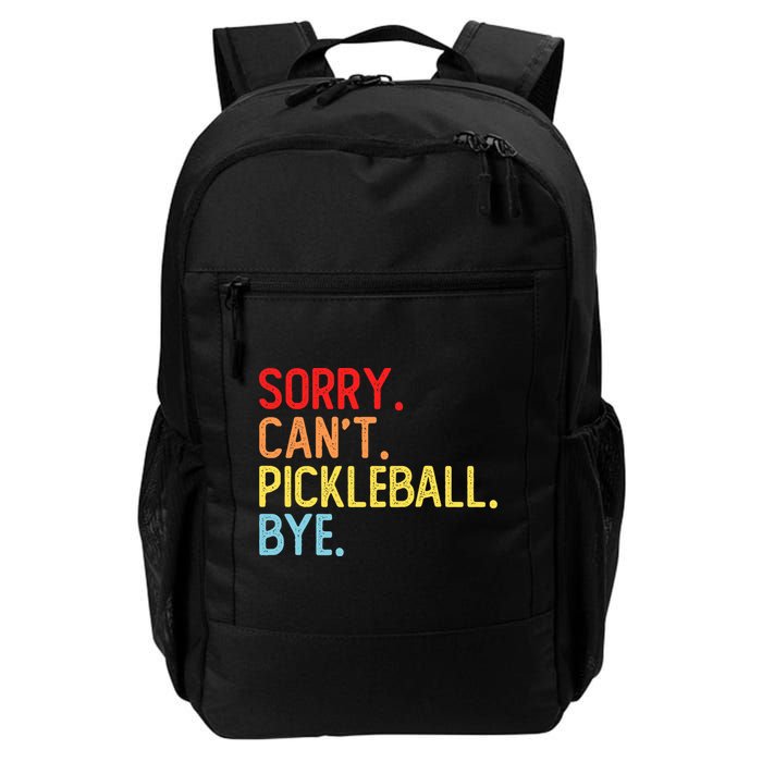 Sorry Can't Pickleball Bye Funny Pickleball Player Dink Premium Backpack
