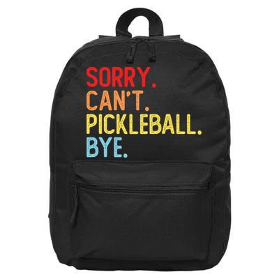 Sorry Can't Pickleball Bye Funny Pickleball Player Dink Premium 16 in Basic Backpack