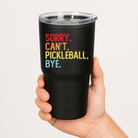 Sorry Can't Pickleball Bye Funny Pickleball Player Dink Premium Tumbler