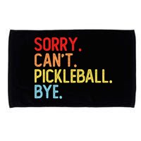 Sorry Can't Pickleball Bye Funny Pickleball Player Dink Premium Microfiber Hand Towel