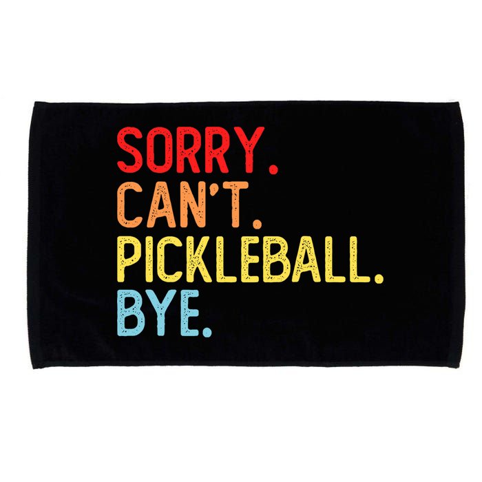 Sorry Can't Pickleball Bye Funny Pickleball Player Dink Premium Microfiber Hand Towel