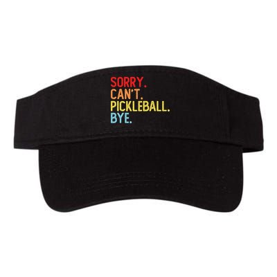 Sorry Can't Pickleball Bye Funny Pickleball Player Dink Premium Visor