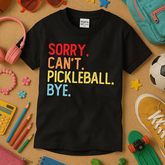Sorry Can't Pickleball Bye Funny Pickleball Player Dink Premium Kids T-Shirt