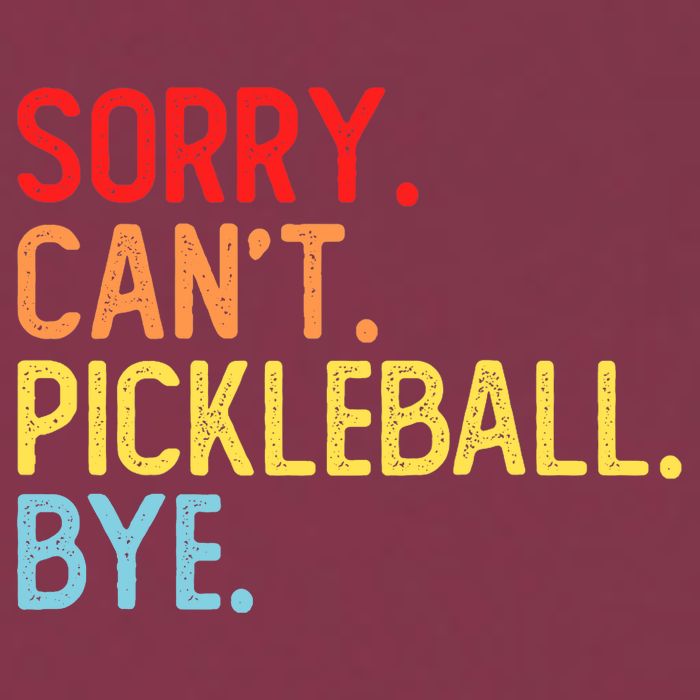 Sorry Can't Pickleball Bye Funny Pickleball Player Dink Premium 16oz Travel Tumbler