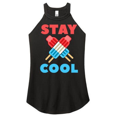 Stay Cool Popsicle Funny 4th Of July Women’s Perfect Tri Rocker Tank