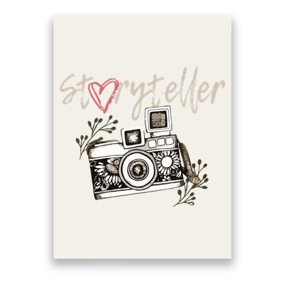 Storyteller Camera Photography Photographer Cool Poster
