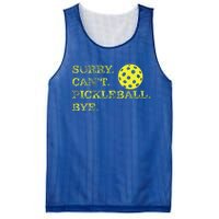 Sorry CanT Pickleball Bye Mesh Reversible Basketball Jersey Tank