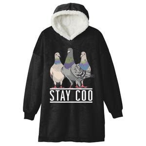 Stay Coo Pigeon Lover Animal Lover Birds Owner Hooded Wearable Blanket