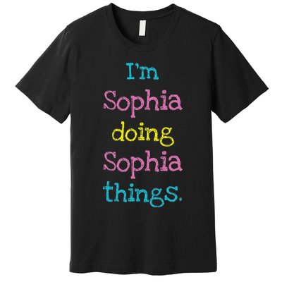 Sophia Cute Personalized Text S Top For Premium T-Shirt