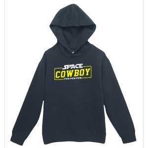 Space Cowboy Pew Pew Pew Urban Pullover Hoodie