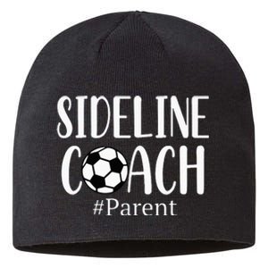 Sideline Coach Parent For Soccer Mom Dad Gear Sustainable Beanie