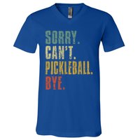 Sorry CanT Pickleball Bye Funny Retro Vintage Pickleball Gift V-Neck T-Shirt