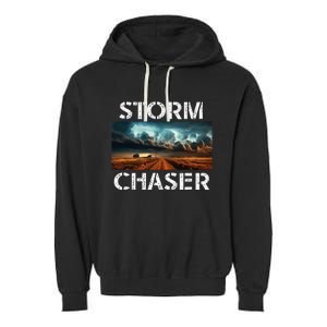 Storm Chaser Picture Extreme Weather Meteorologist Garment-Dyed Fleece Hoodie