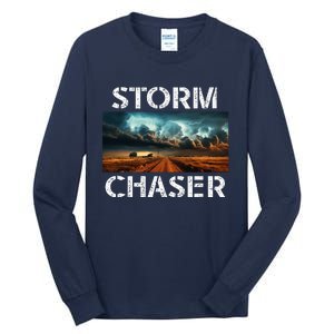 Storm Chaser Picture Extreme Weather Meteorologist Tall Long Sleeve T-Shirt