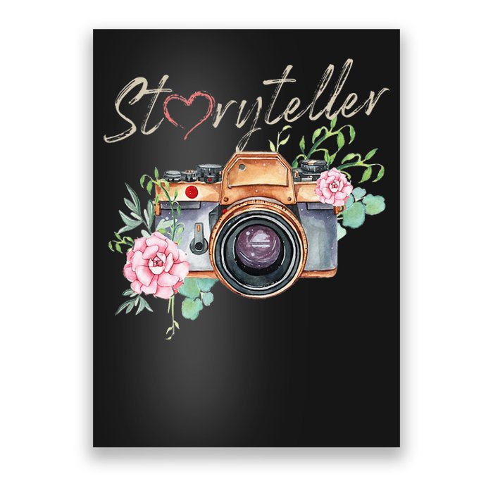 Storyteller Camera Photography Photographer Cameraman Ideas Poster